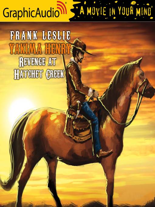 Title details for Revenge at Hatchet Creek by Frank Leslie - Available